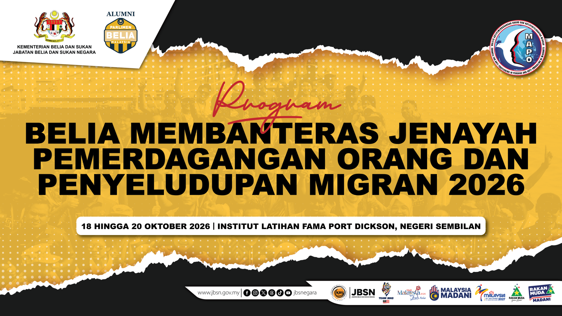 PROGRAM BELIA MEMBANTERAS JENAYAH PEMERDAGANGAN ORANG DAN PENYELUDUPAN MIGRAN (MAPO) 2026