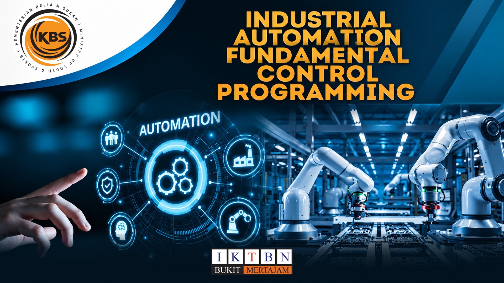 INDUSTRIAL AUTOMATION FUNDAMENTAL CONTROL PROGRAMMING