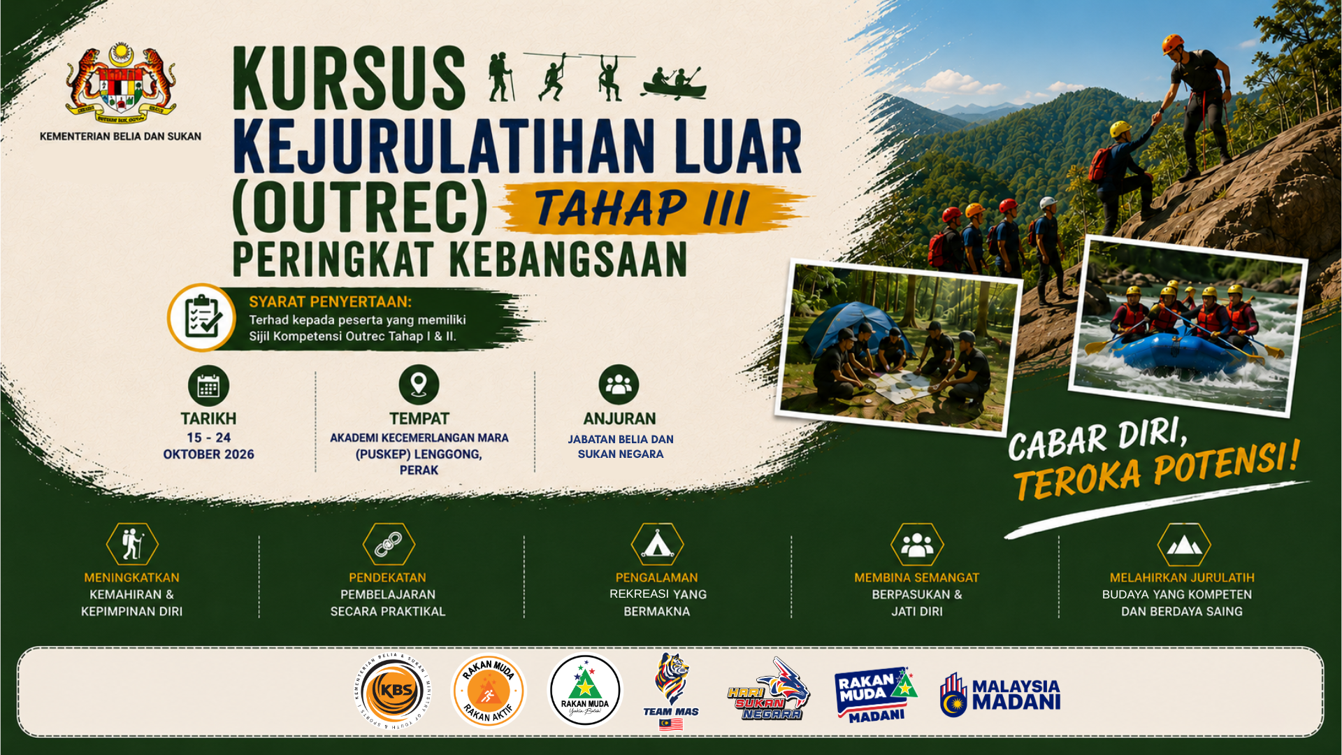 KURSUS KEJURULATIHAN REKREASI LUAR (OUTREC) TAHAP III