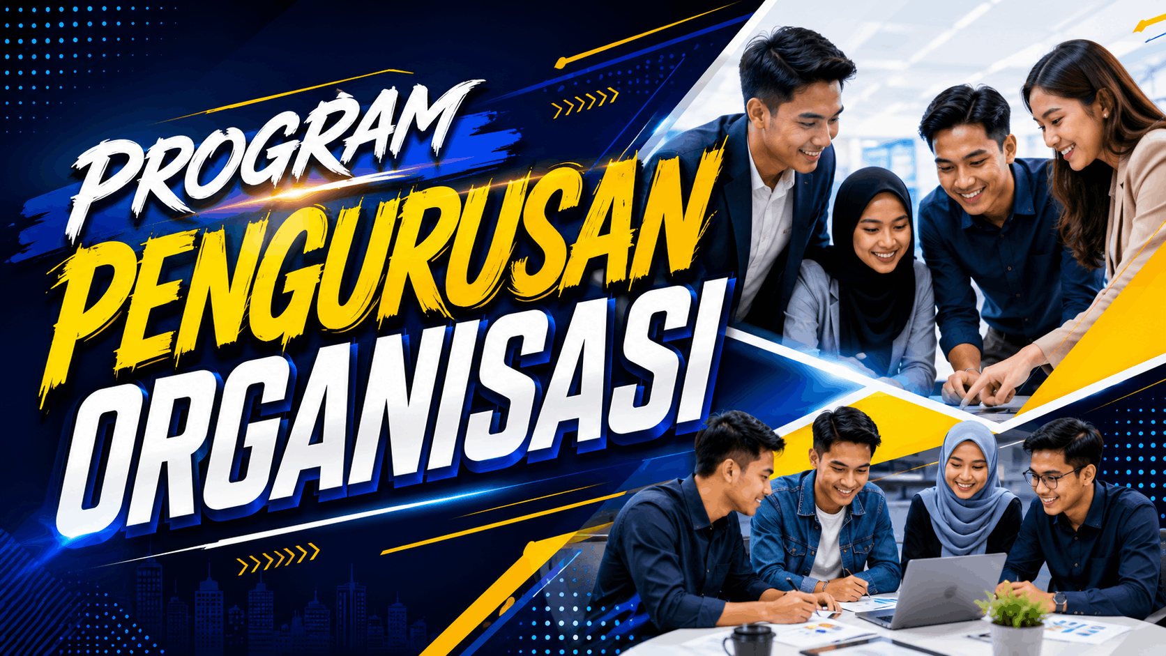 PROGRAM PENGURUSAN ORGANISASI
