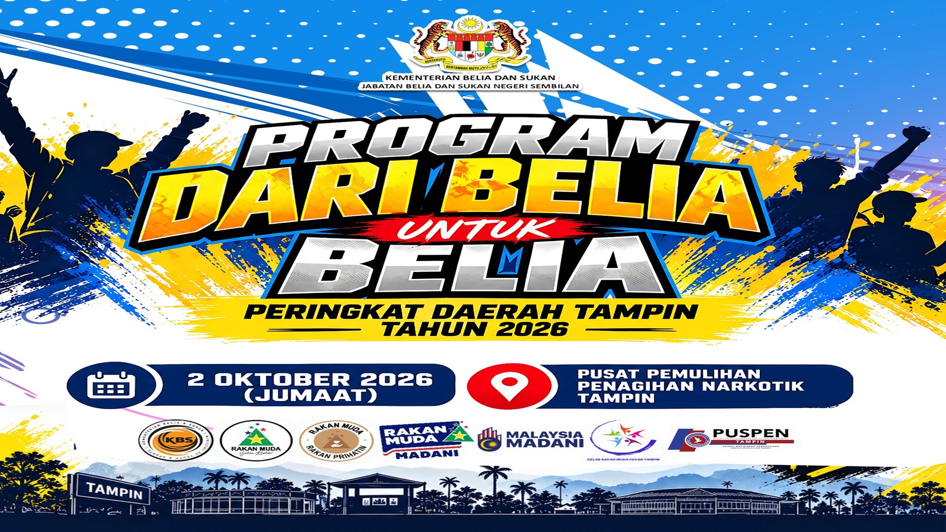 DARI BELIA UNTUK BELIA PERINGKAT DAERAH 