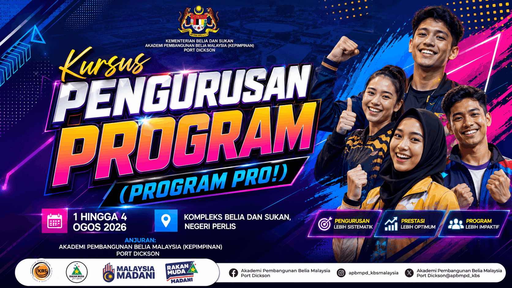 KURSUS PENGURUSAN PROGRAM (PROGRAM PRO!) SIRI 4 TAHUN 2026