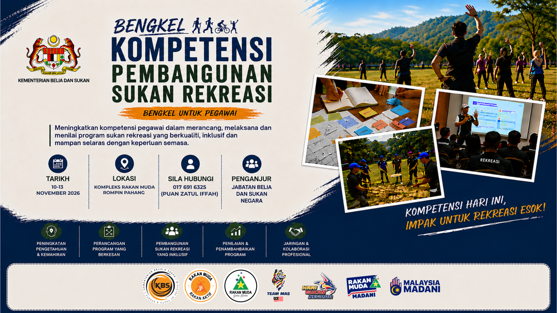 BENGKEL KOMPETENSI PEMBANGUNAN SUKAN REKREASI