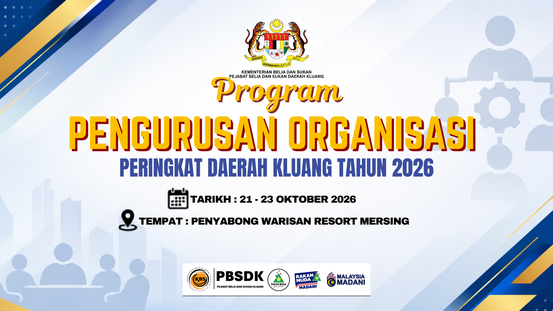 PROGRAM PENGURUSAN ORGANISASI (PPO) PERINGKAT DAERAH