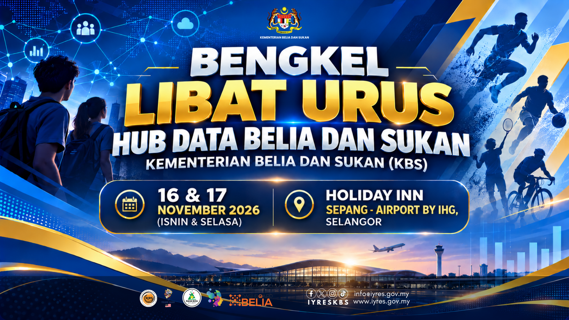 BENGKEL LIBAT URUS HUB DATA BELIA DAN SUKAN KEMENTERIAN BELIA DAN SUKAN (KBS)
