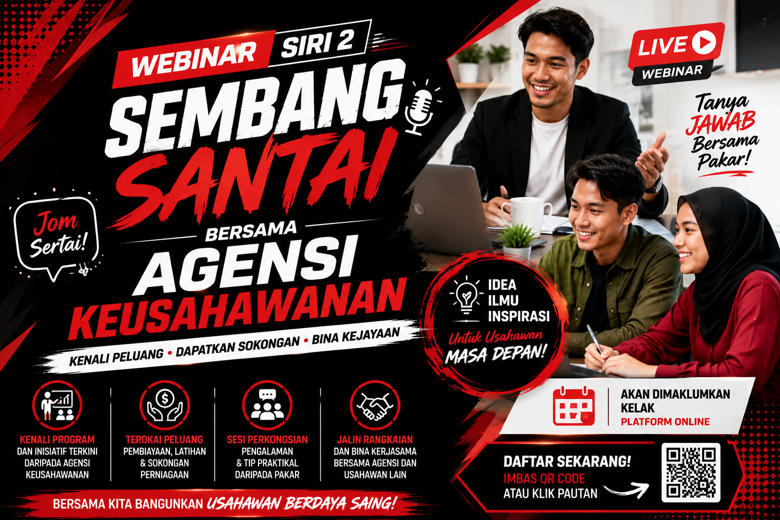 WEBINAR  SIRI 2 :  SEMBANG SANTAI BERSAMA AGENSI KEUSAHAWANAN 