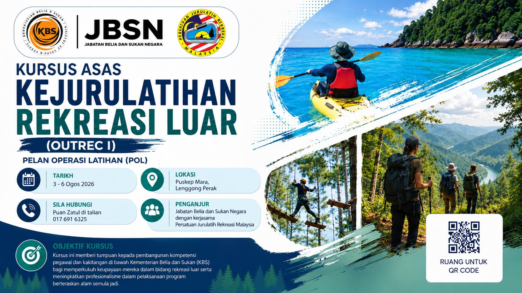 KURSUS ASAS KEJURULATIHAN REKREASI LUAR (OUTREC) TAHAP 1
