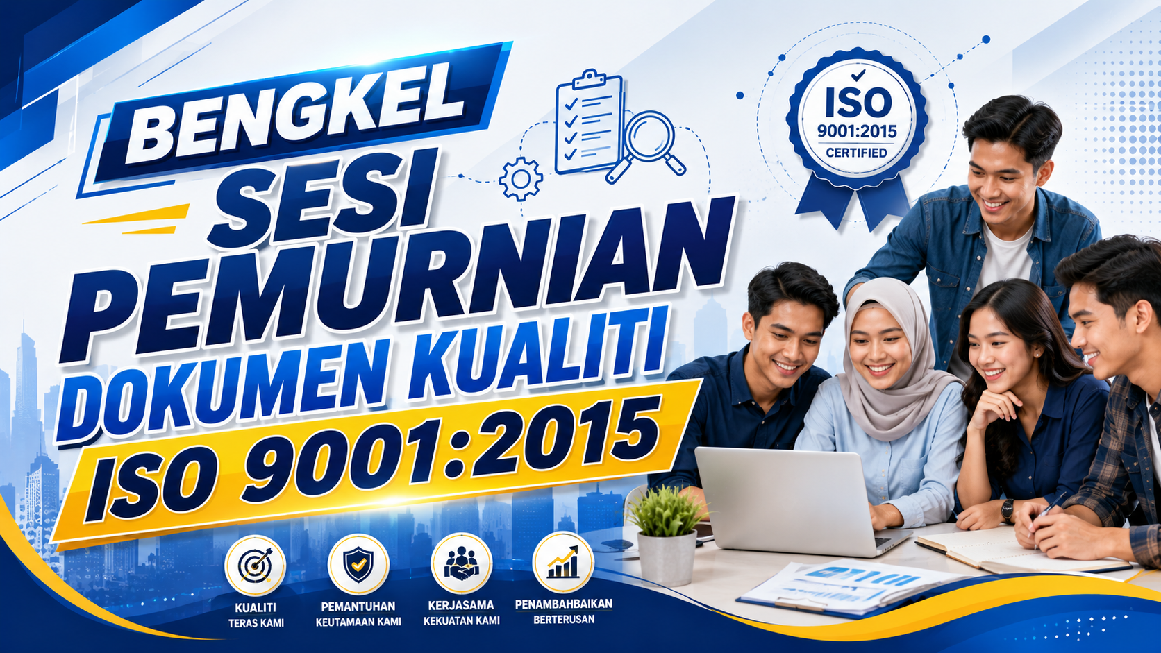 BENGKEL SESI PEMURNIAN DOKUMEN KUALITI ISO 9001:2015