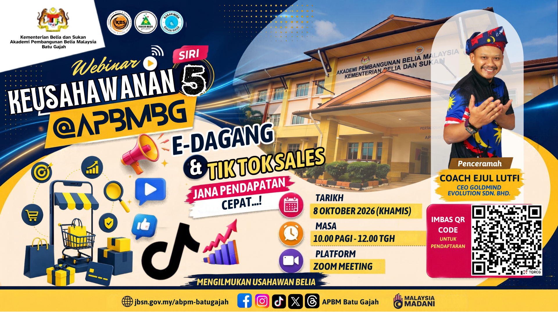 WEBINAR KEUSAHAWANAN@APBMBG SIRI 5 : E-DAGANG DAN TIKTOK SALES - JANA PENDAPATAN CEPAT