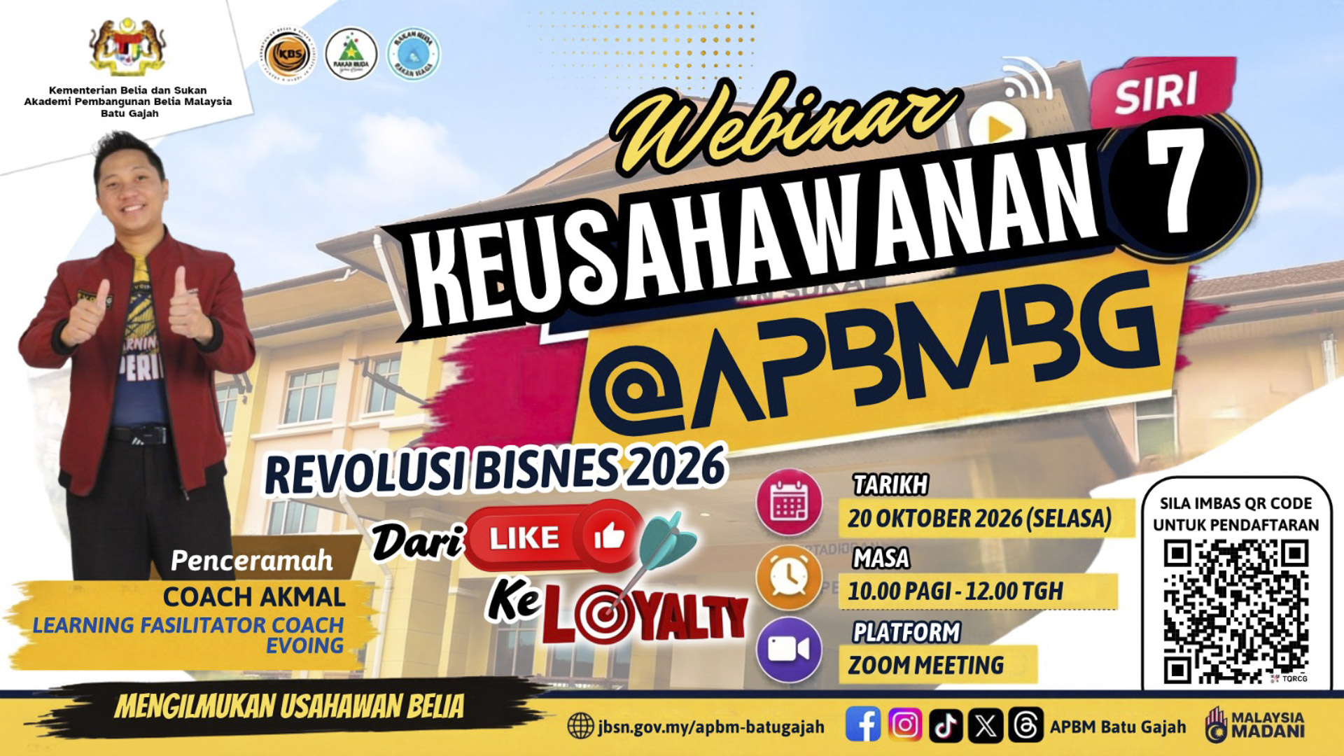 WEBINAR KEUSAHAWANAN@APBMBG SIRI 7 : REVOLUSI BISNES 2026 - DARI LIKE KE LOYALTY