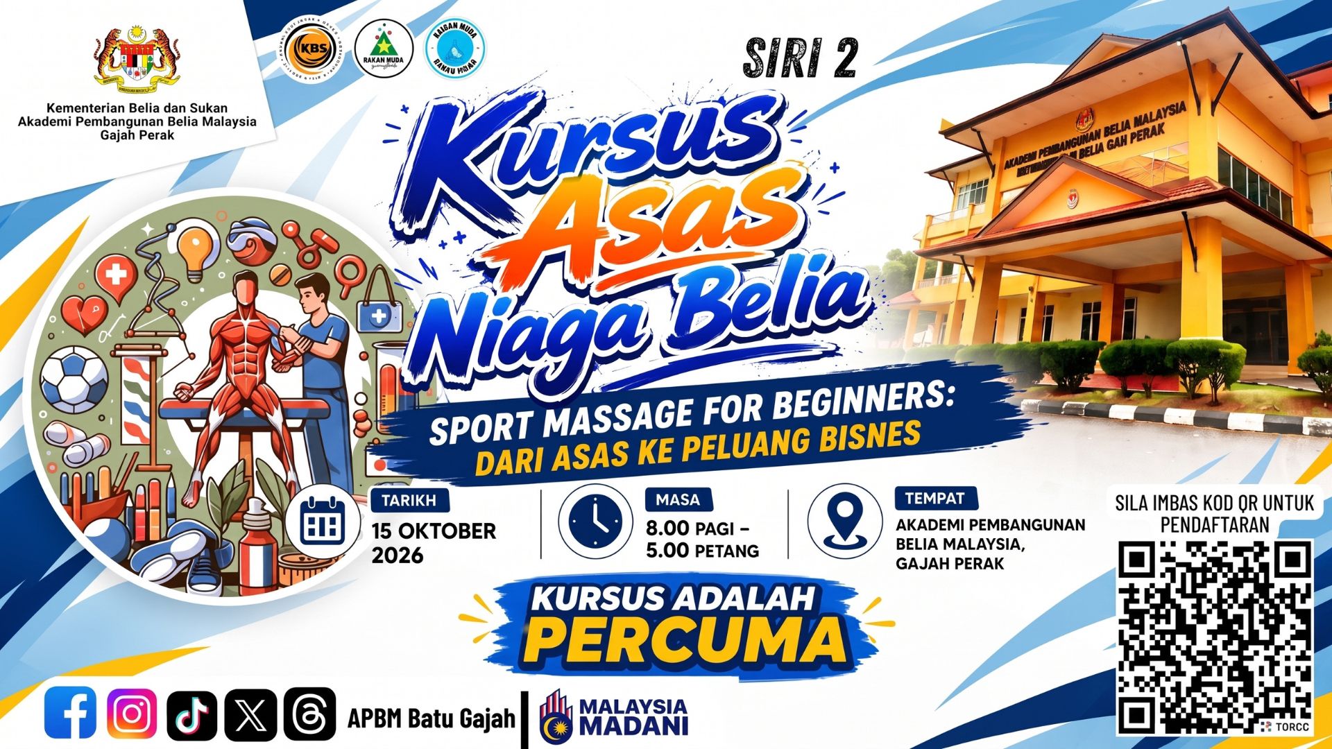 KURSUS ASAS NIAGA BELIA (ANB) SIRI 2 - "SPORT MASSAGE FOR BEGINNERS - DARI ASAS KE PELUANG BUSINESS"