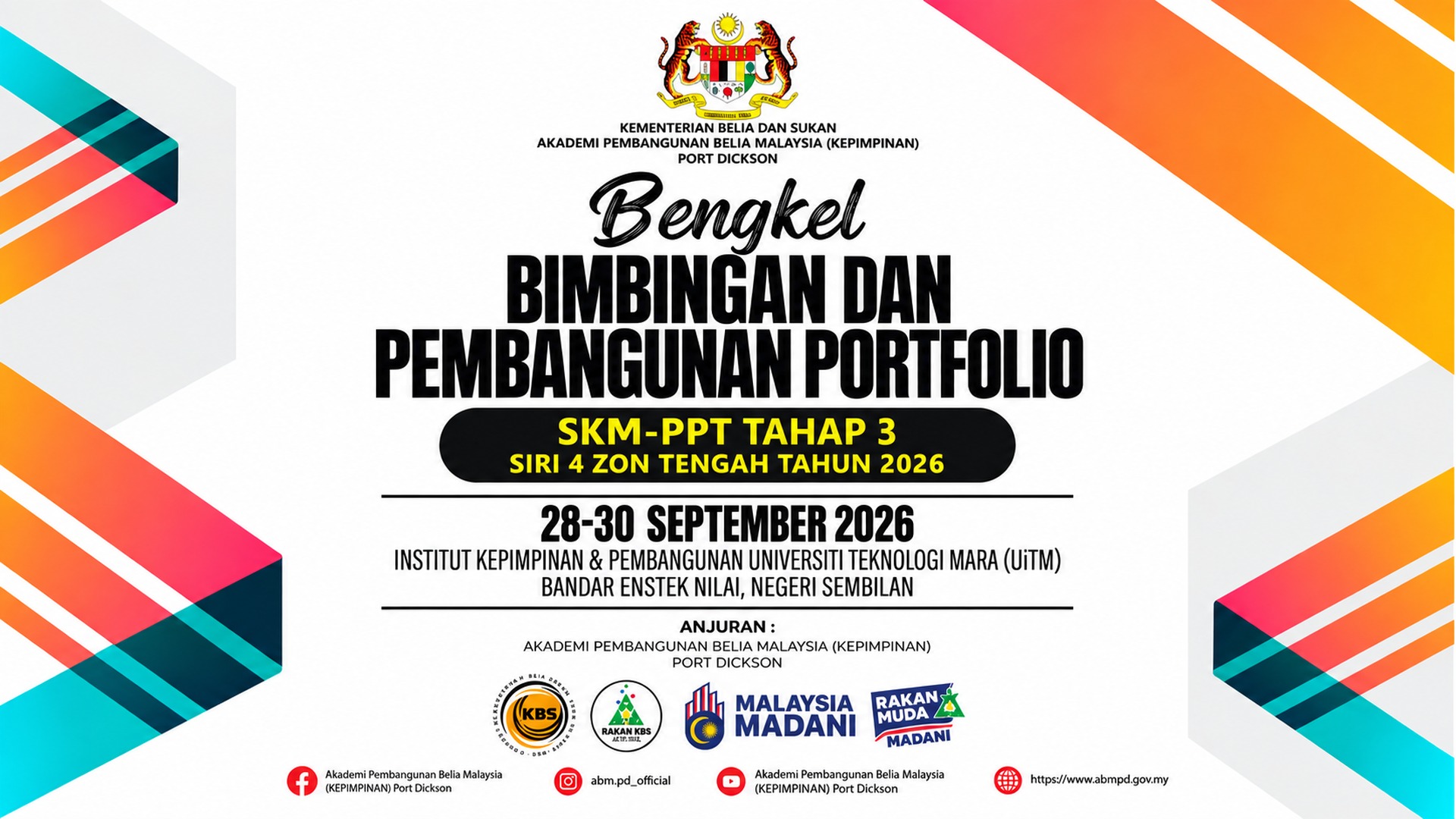 BENGKEL BIMBINGAN DAN PEMBANGUNAN PORTFOLIO SKM-PPT TAHAP 3 SIRI 4 ZON TENGAH TAHUN 2026