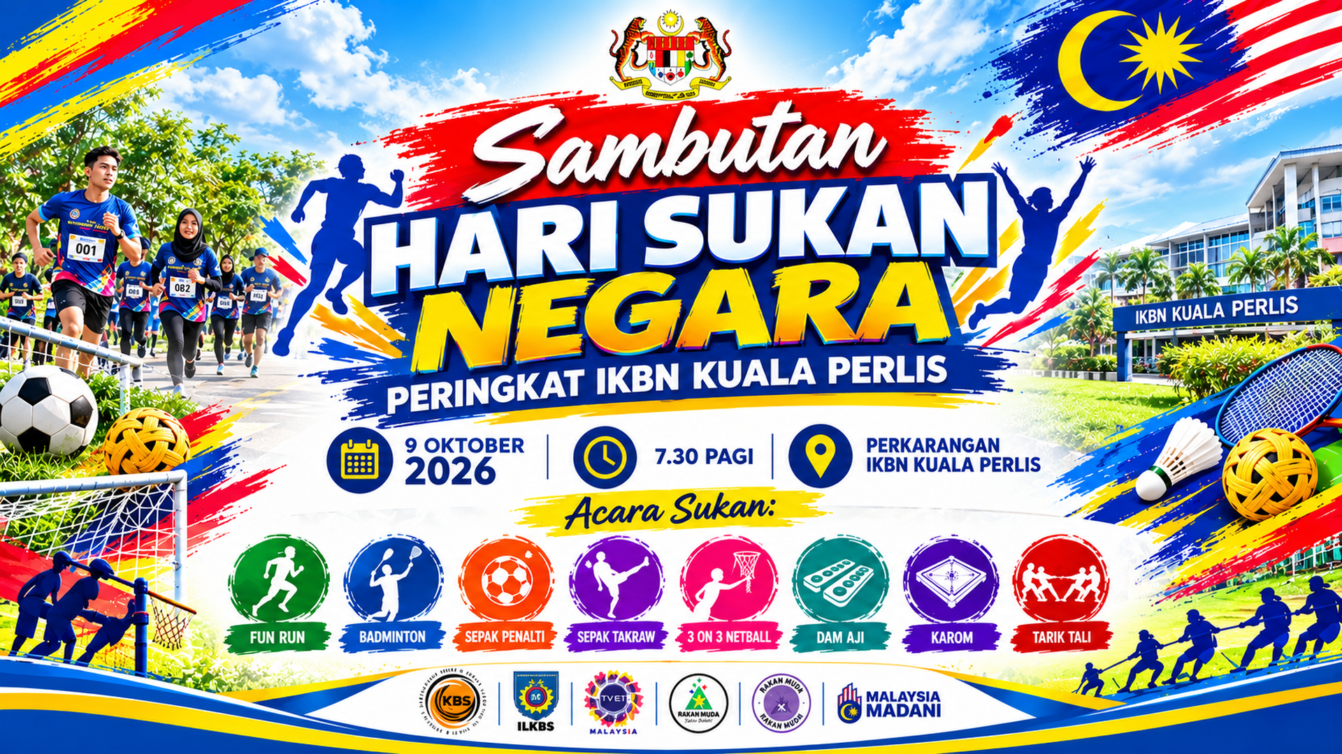 SAMBUTAN HARI SUKAN NEGARA PERINGKAT IKBN KUALA PERLIS