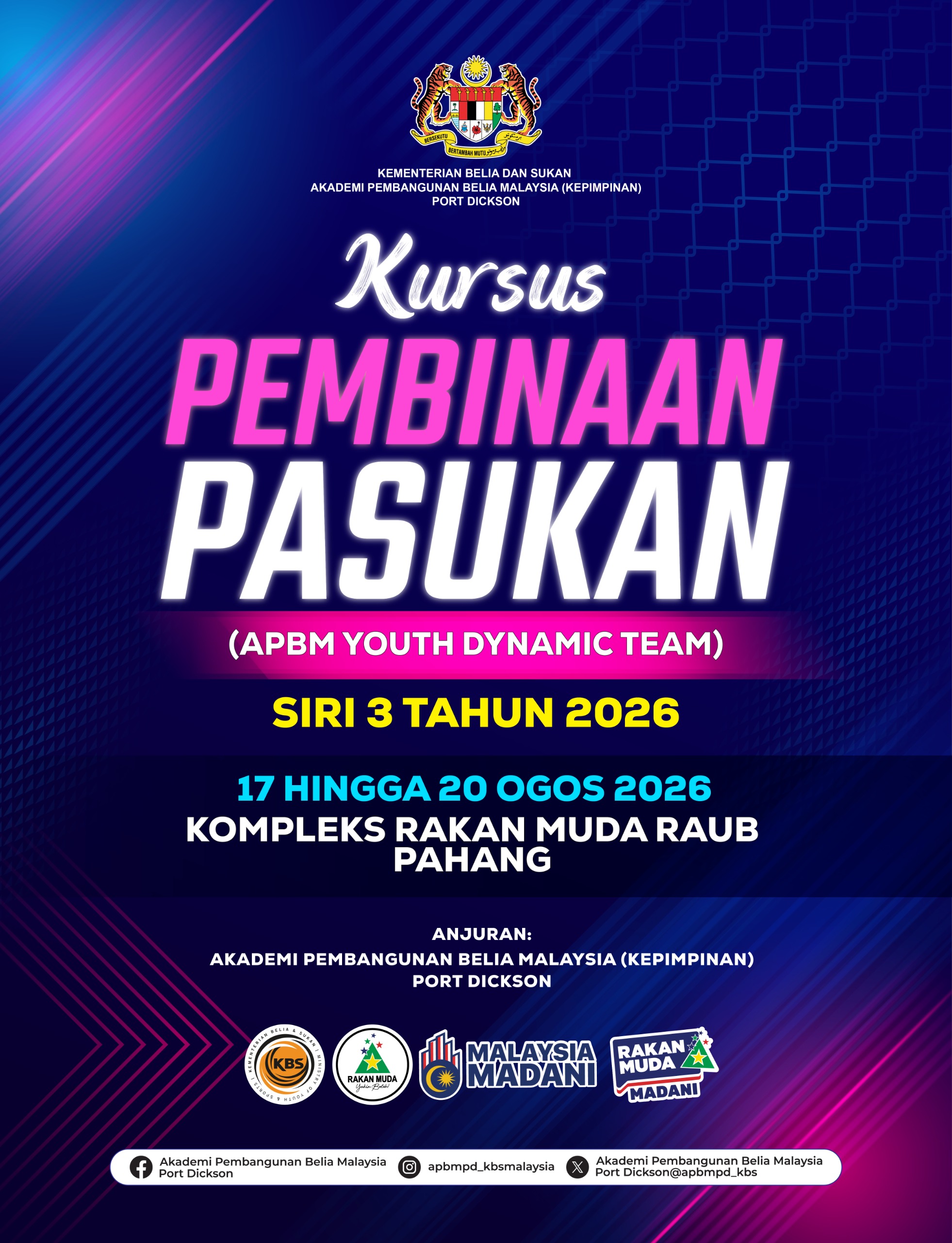 KURSUS PEMBINAAN PASUKAN (APBM YOUTH DYNAMIC TEAM) SIRI 3
