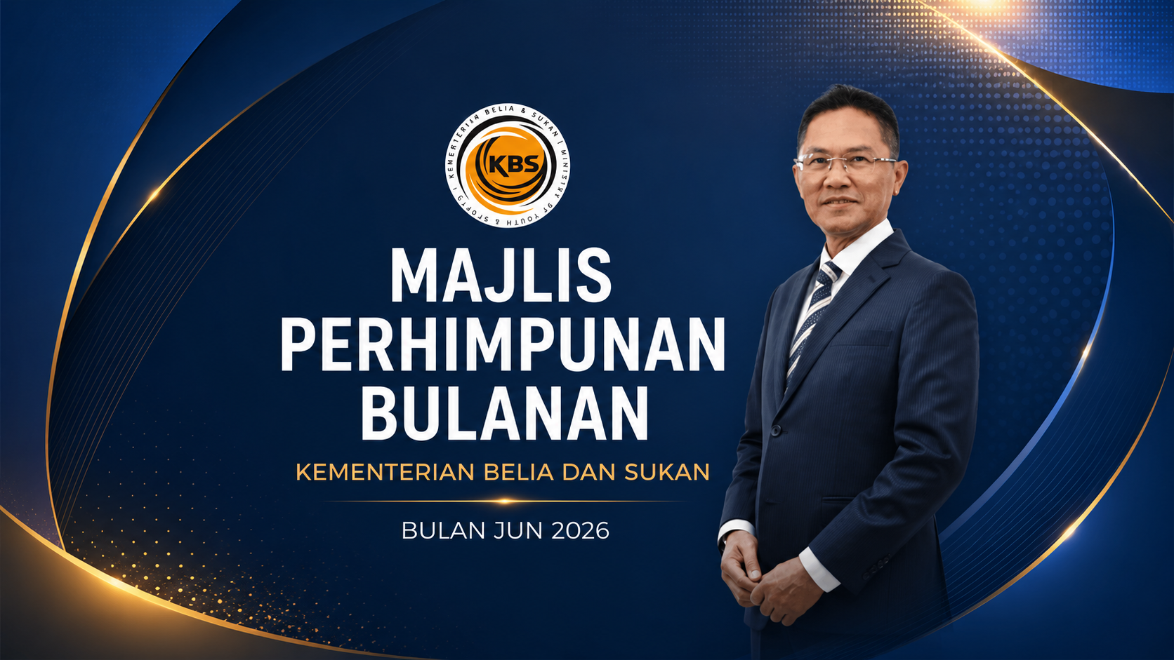 MAJLIS PERHIMPUNAN BULANAN KEMENTERIAN BELIA DAN SUKAN BAGI BULAN JUN 2026
