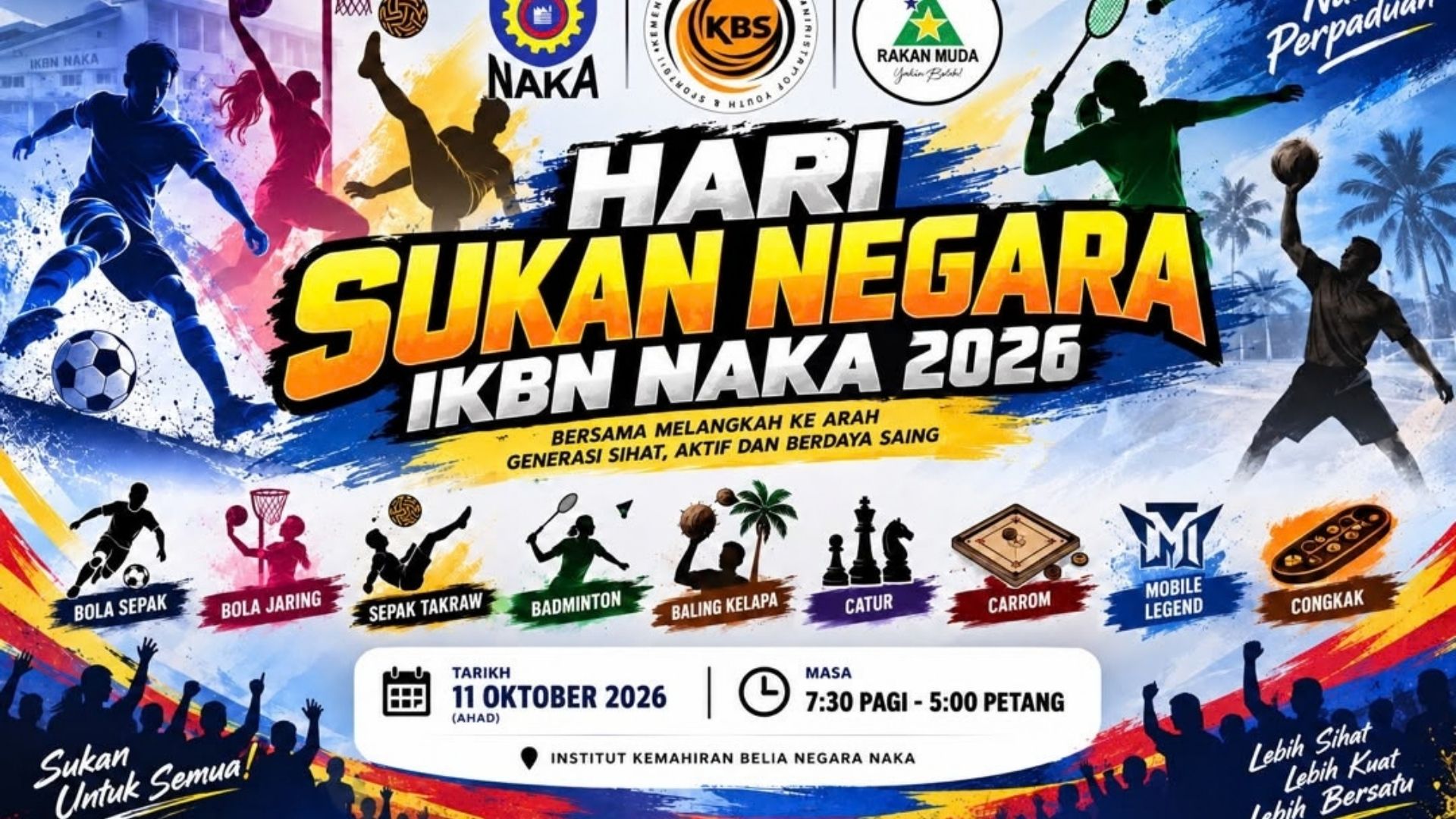 HARI SUKAN NEGARA 2026 IKBN NAKA