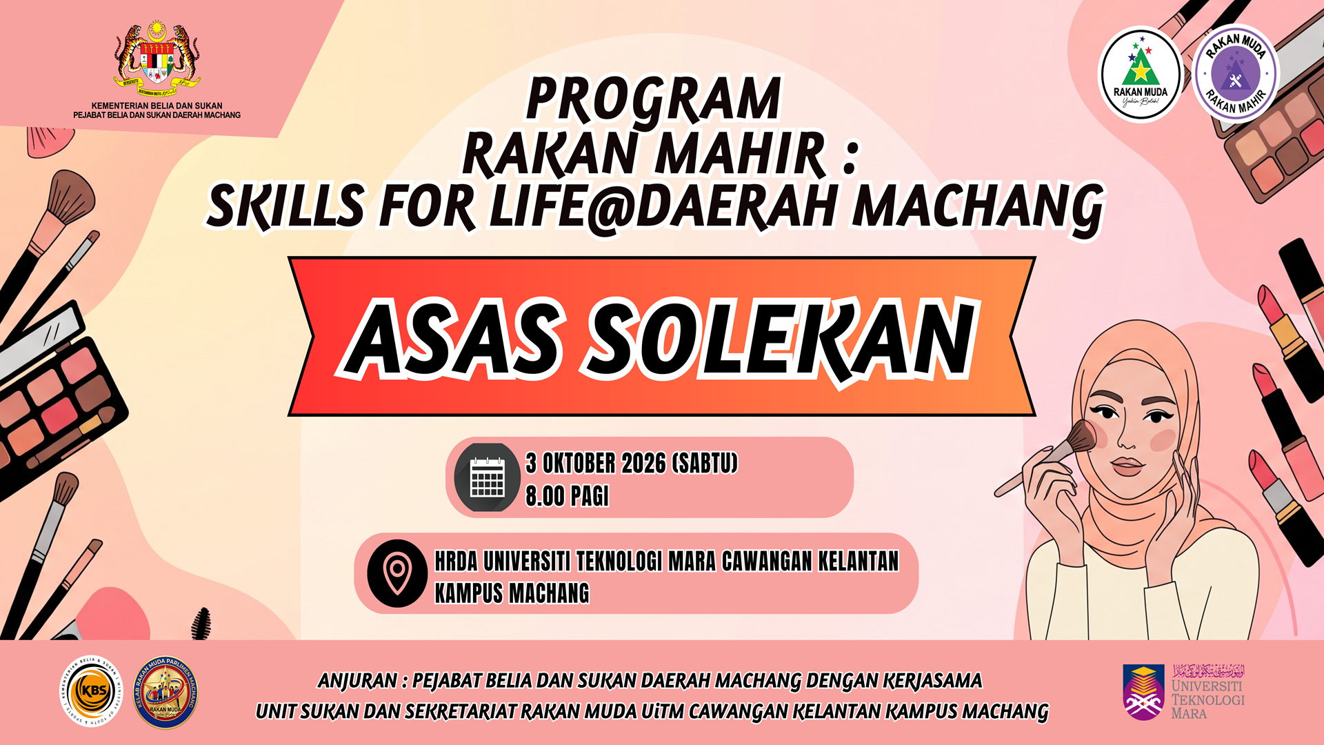 RAKAN MAHIR: SKILLS FOR LIFE @ DAERAH 2026 PERINGKAT NEGERI KELANTAN