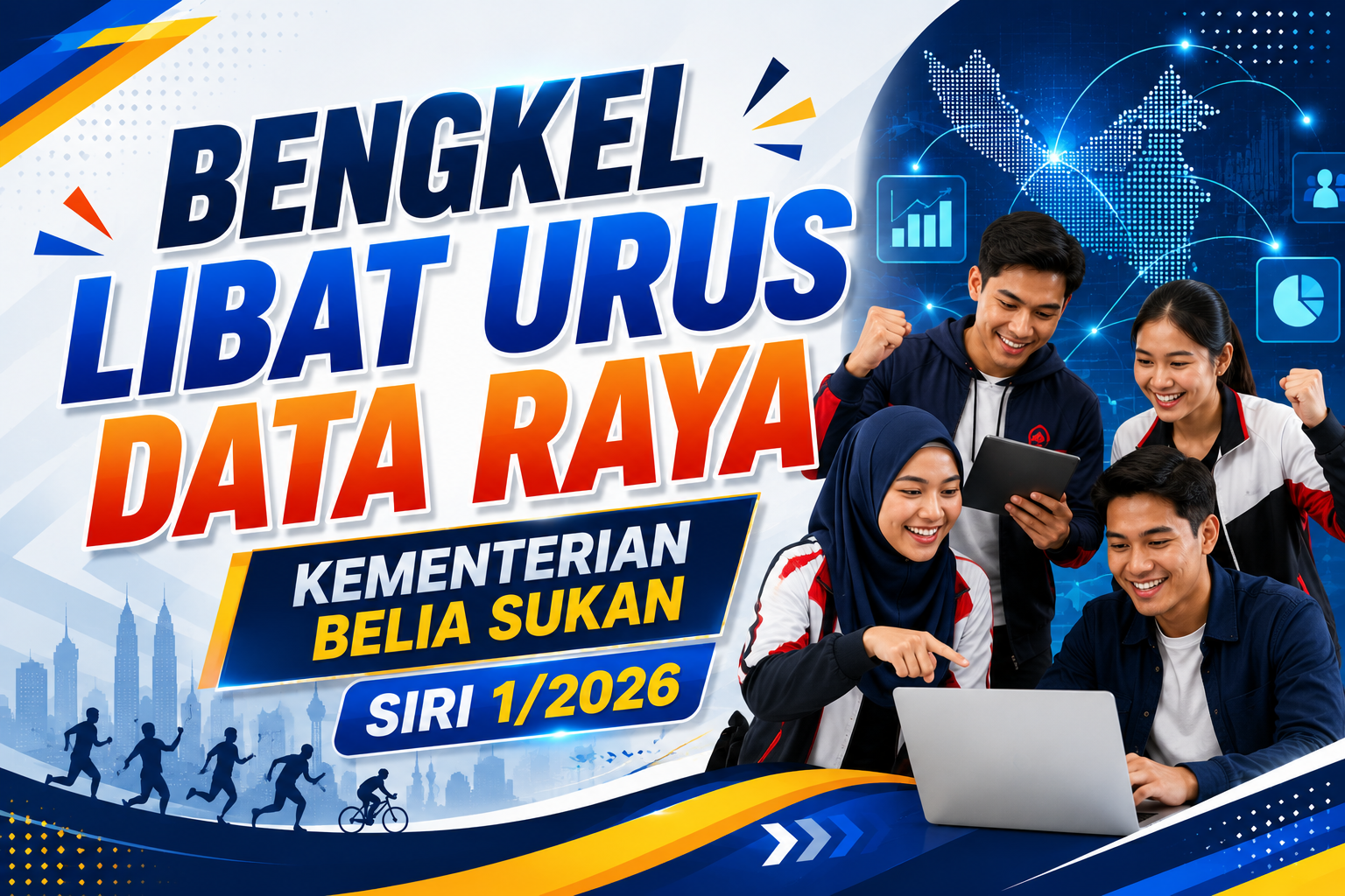 BENGKEL LIBAT URUS DATA RAYA KEMENTERIAN BELIA SUKAN SIRI 1/2026